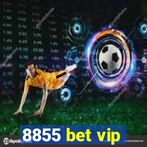 8855 bet vip